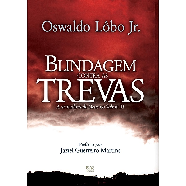 Blindagem contra as trevas, Oswaldo Lôbo Jr.