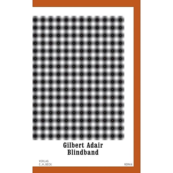 Blindband, Gilbert Adair