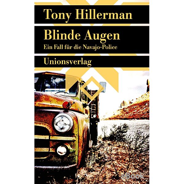 Blinde Augen. Verfilmt als Serie »Dark Winds - Der Wind des Bösen«, Tony Hillerman