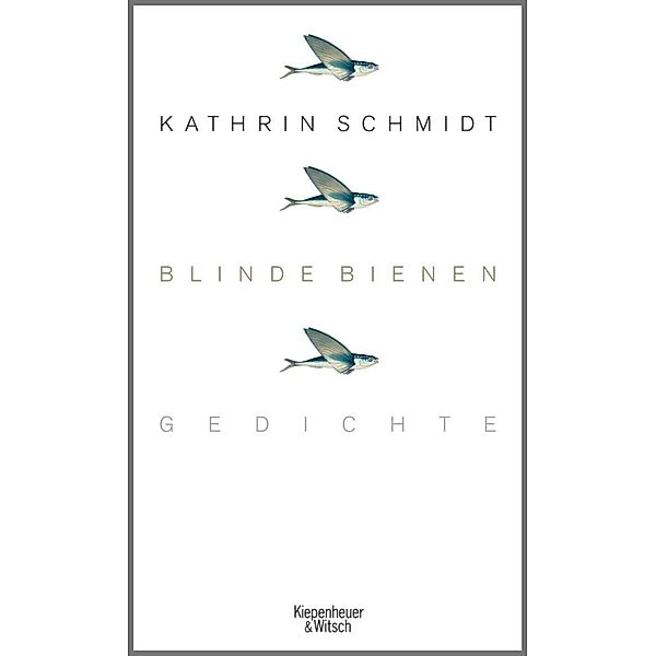 Blinde Bienen, Kathrin Schmidt