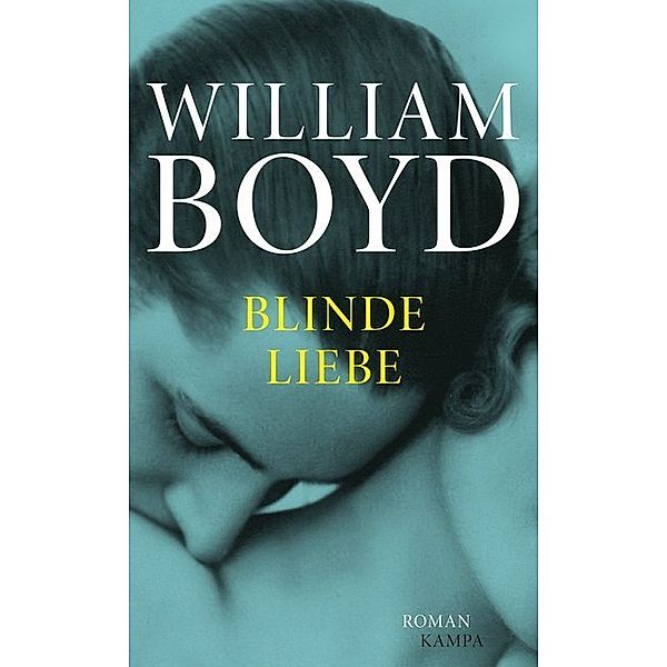 Blinde Liebe, William Boyd