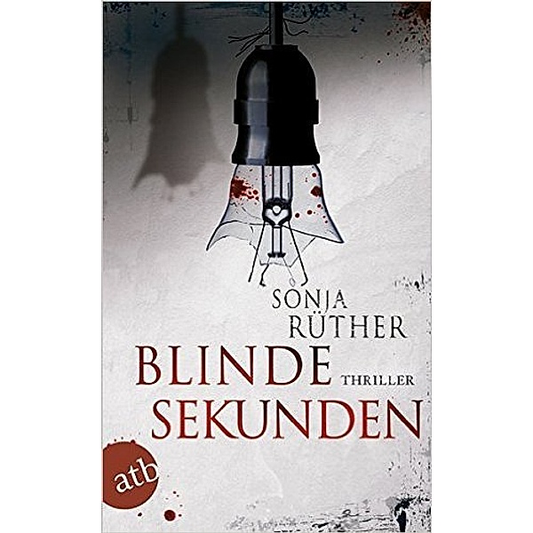 Blinde Sekunden, Sonja Rüther