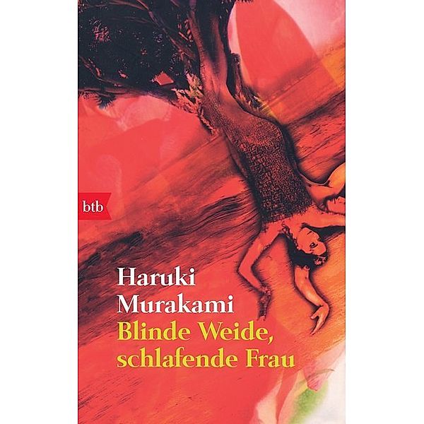 Blinde Weide, schlafende Frau, Haruki Murakami