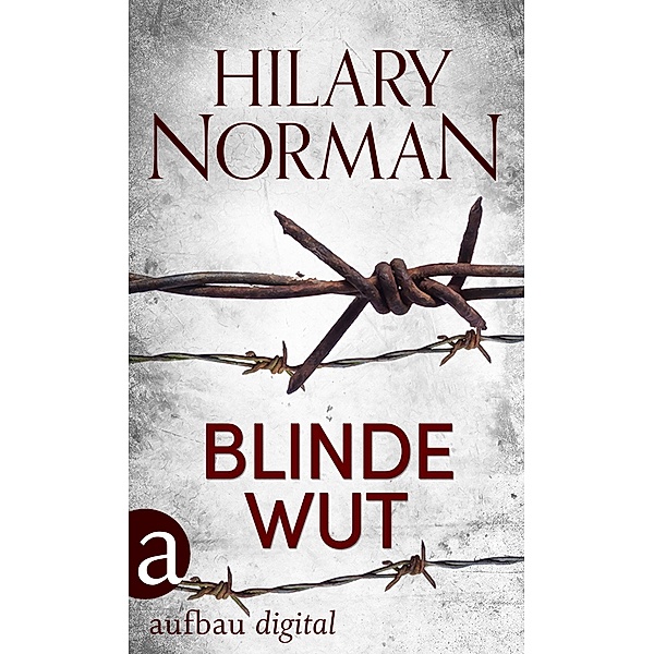 Blinde Wut, Hilary Norman