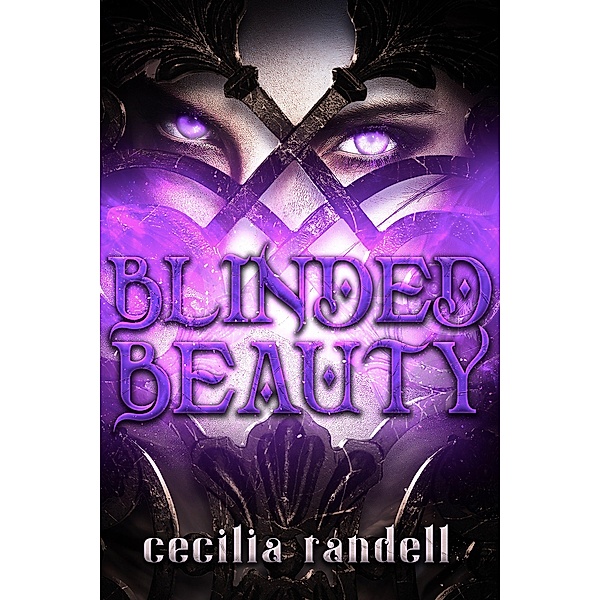 Blinded Beauty, Cecilia Randell