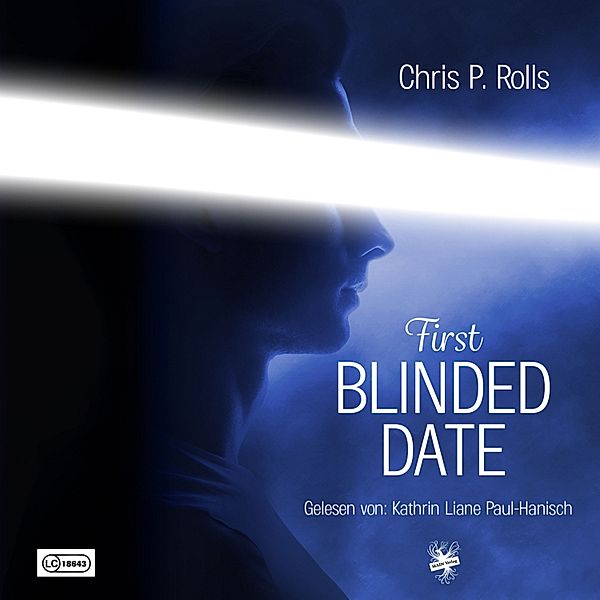 Blinded Date - 2 - First Blinded Date, Chris P. Rolls