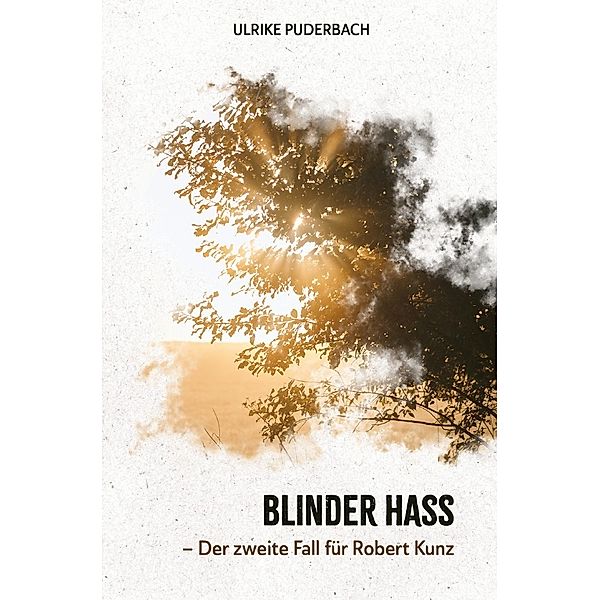 Blinder Hass, Ulrike Puderbach