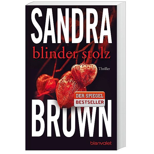 Blinder Stolz, Sandra Brown