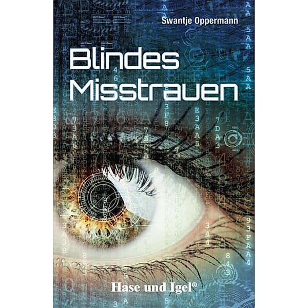 Blindes Misstrauen, Swantje Oppermann