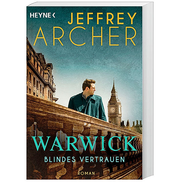 Blindes Vertrauen / Die Warwick-Saga Bd.3, Jeffrey Archer