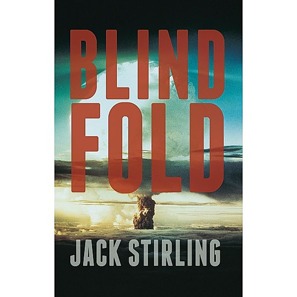Blindfold, Jack Stirling
