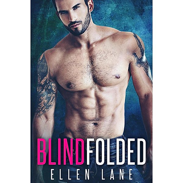 Blindfolded, Ellen Lane