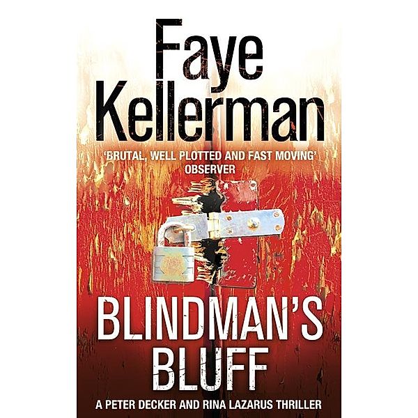 Blindman's Bluff / Peter Decker and Rina Lazarus Series Bd.18, Faye Kellerman