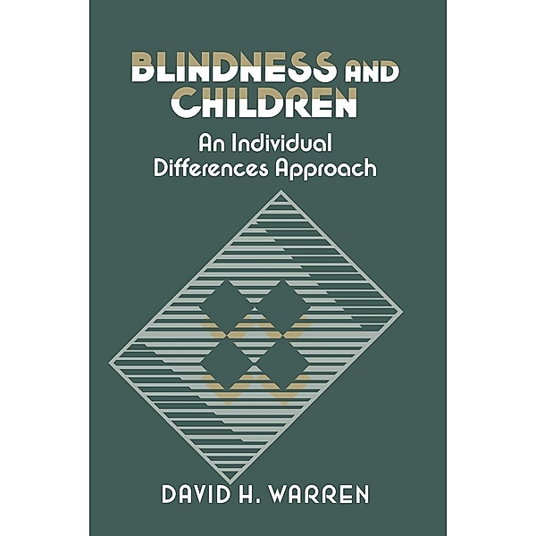 Blindness and Children, David H. Warren