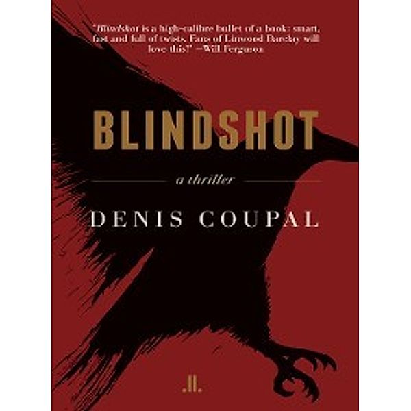Blindshot, Denis Coupal