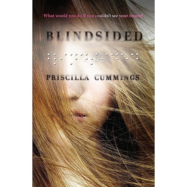 Blindsided, Priscilla Cummings