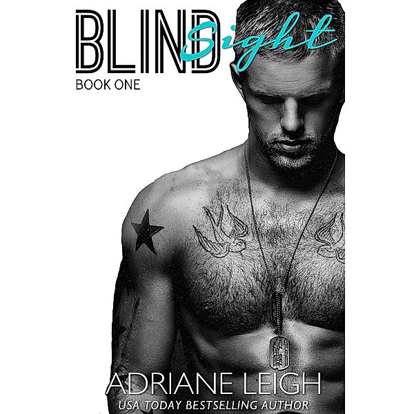 Blindsight: Book One / Blindsight, Adriane Leigh