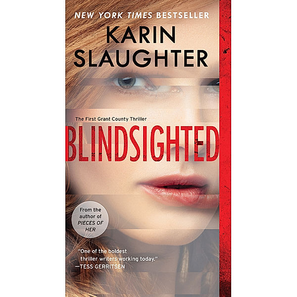 Blindsighted, Karin Slaughter