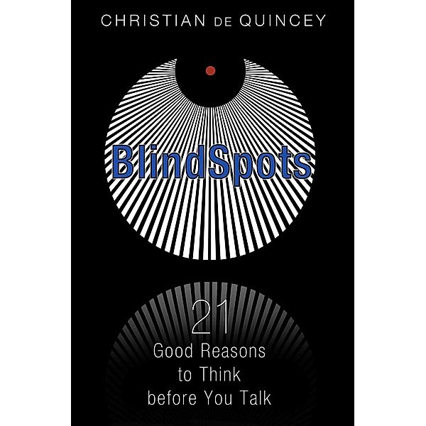 BlindSpots, Christian de Quincey