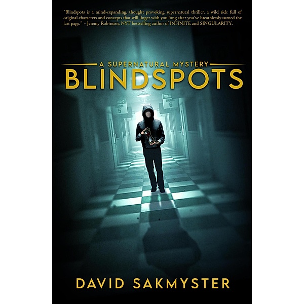Blindspots, David Sakmyster