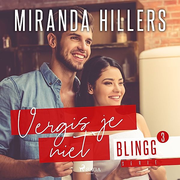 blingg - 3 - Vergis je niet, Miranda Hillers