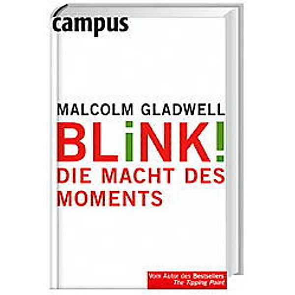 Blink!, Malcolm Gladwell