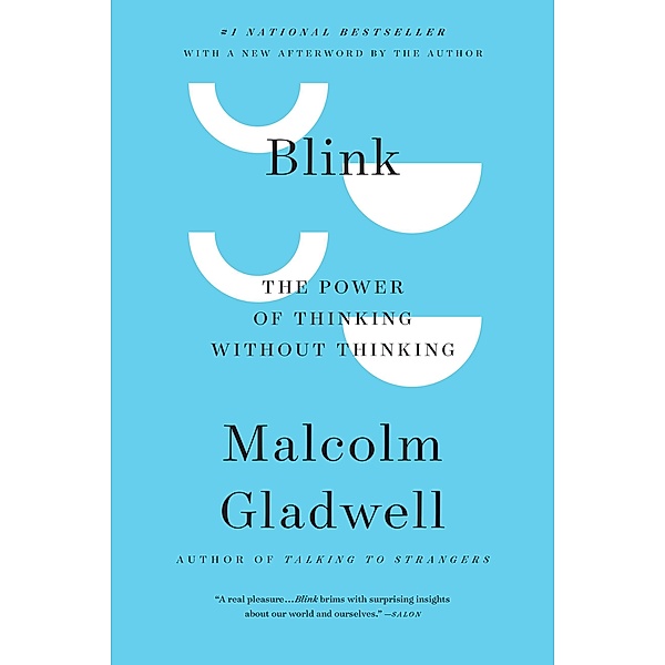 Blink, Malcolm Gladwell