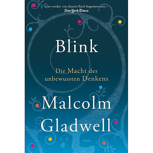 Blink, Malcolm Gladwell