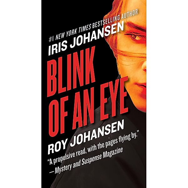 Blink of an Eye / Kendra Michaels Bd.8, Roy Johansen, Iris Johansen