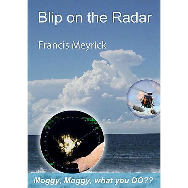 Blip on the Radar, Francis Meyrick