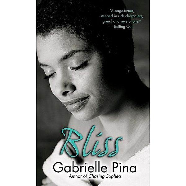 Bliss, Gabrielle Pina