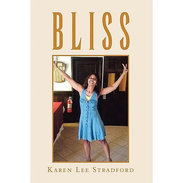 Bliss, Karen Lee Stradford
