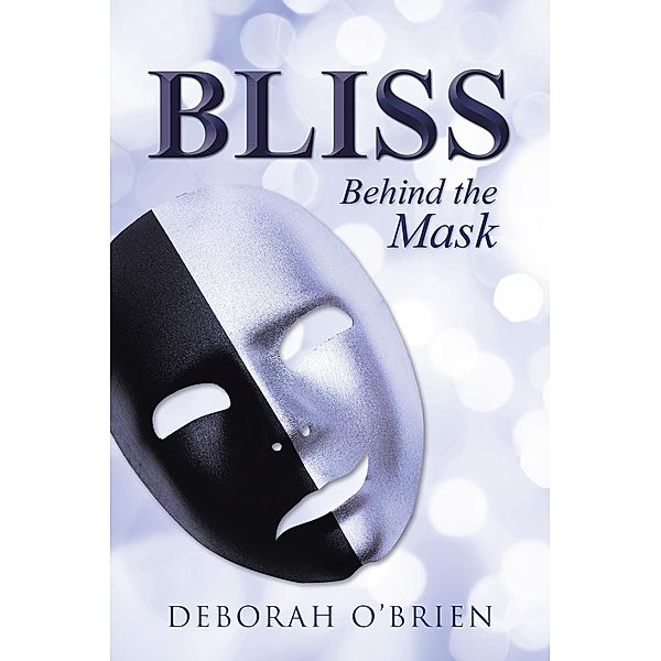 Bliss, Deborah O'Brien