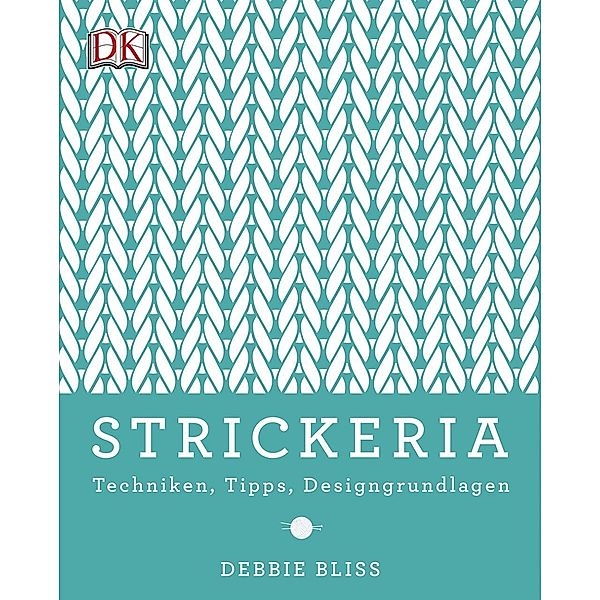 Bliss, D: Strickeria, Debbie Bliss