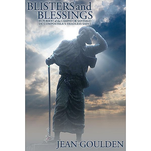 Blisters and Blessings, Jean Goulden