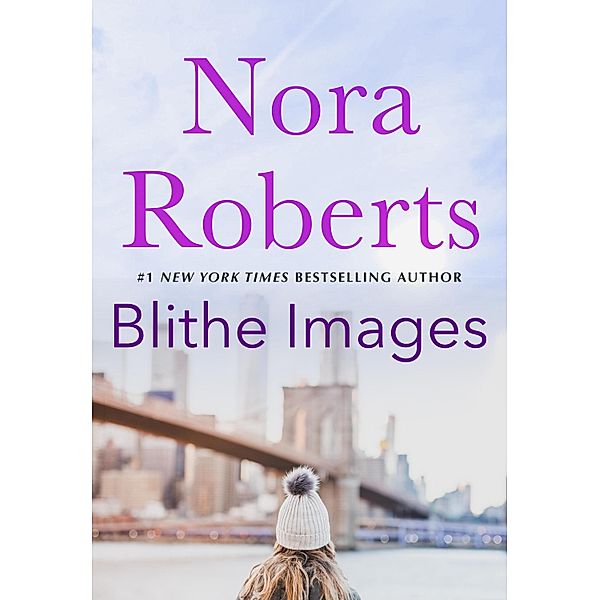 Blithe Images / St. Martin's Paperbacks, Nora Roberts