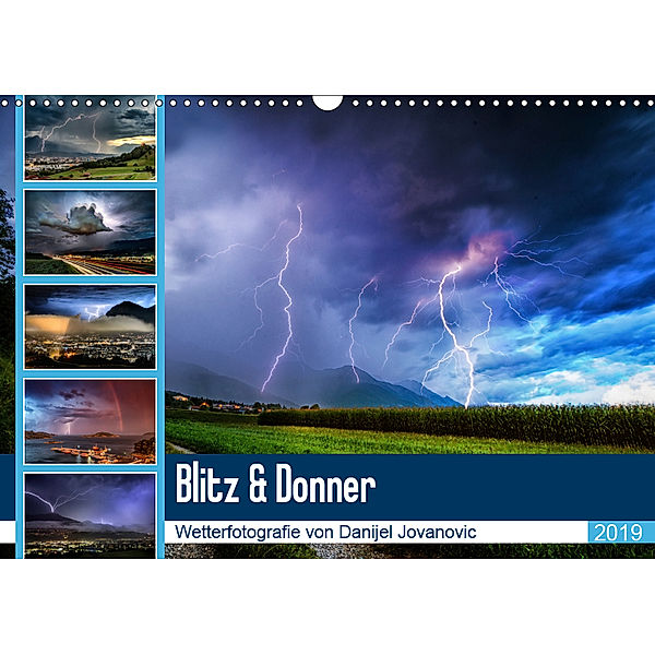 Blitz & DonnerAT-Version (Wandkalender 2019 DIN A3 quer), Danijel Jovanovic