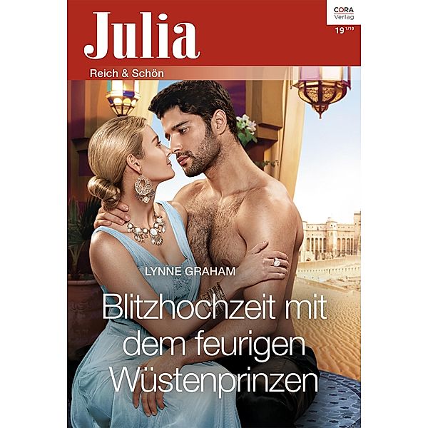 Blitzhochzeit mit dem feurigen Wüstenprinzen / Julia (Cora Ebook) Bd.2404, Lynne Graham