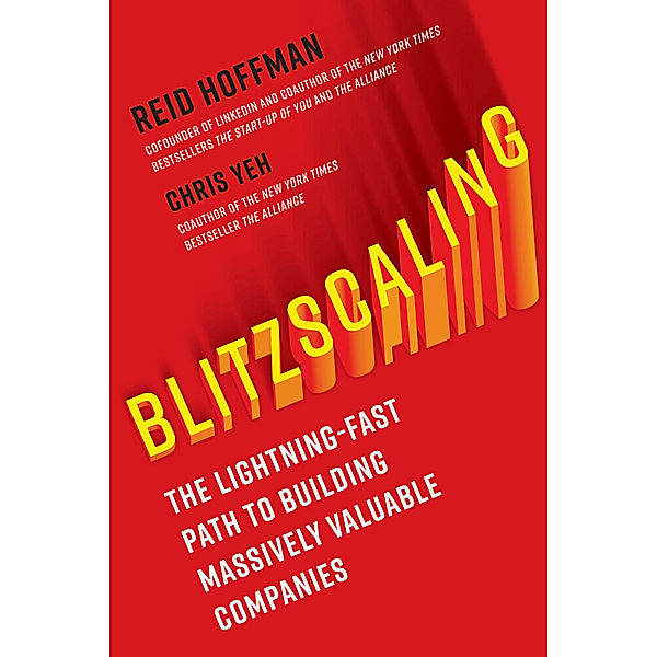 Blitzscaling, Reid Hoffman, Chris Yeh