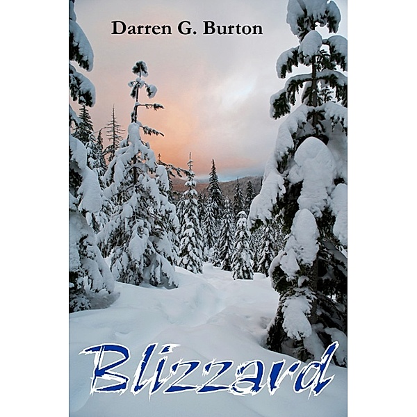 Blizzard, Darren G. Burton