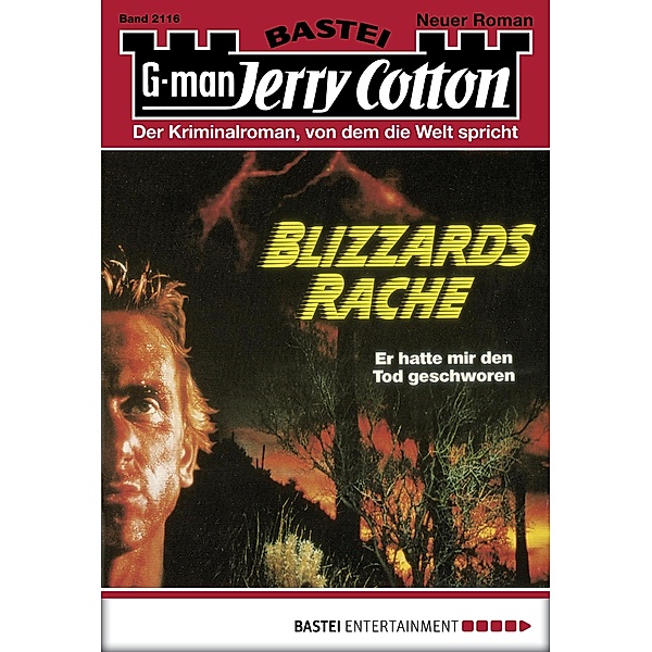 Blizzards Rache / Jerry Cotton Bd.2116, Jerry Cotton
