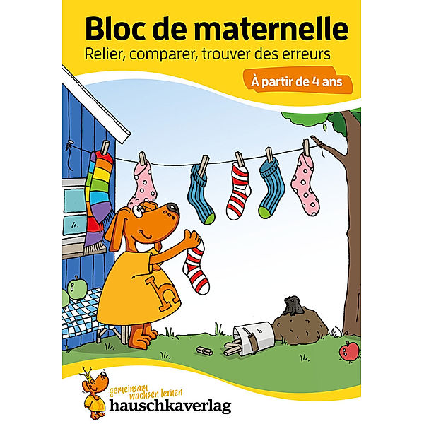 Bloc de maternelle à partir de 4 ans - Cahier d'activités pour les enfants 4 ans - Activités et Jeux educatifs maternelle, Linda Bayerl
