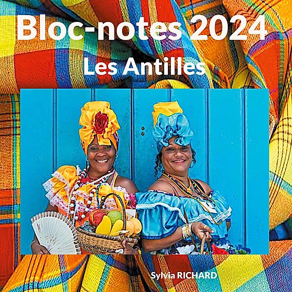 Bloc-notes 2024, Sylvia Richard
