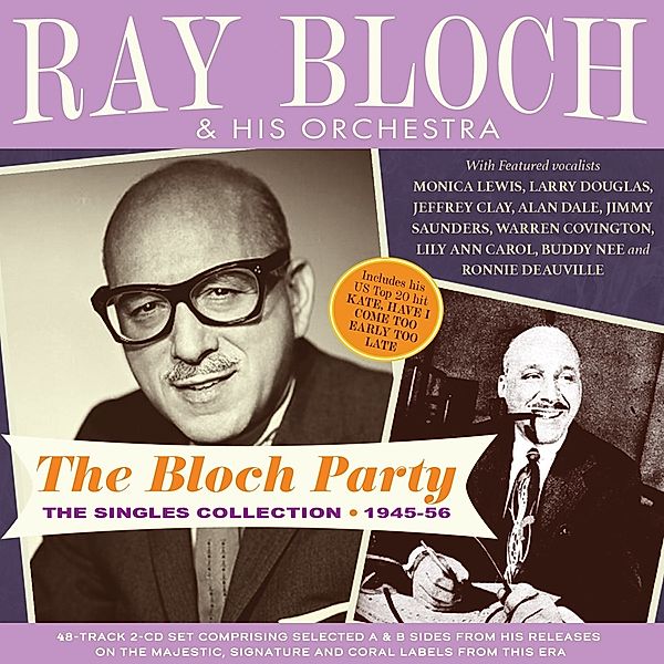 Bloch Party-The Singles Collection 1945-56, Ray Bloch & His Orchestra