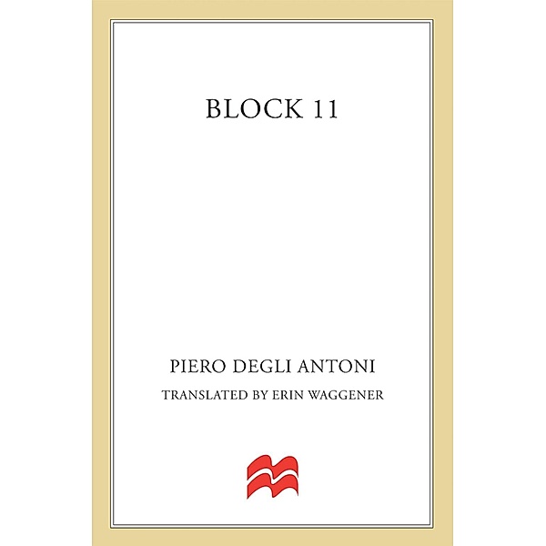 Block 11, Piero Degli Antoni