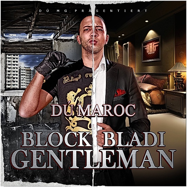 Block Bladi Gentleman, Dú Maroc