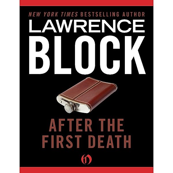 Block, L: After the First Death, Lawrence Block