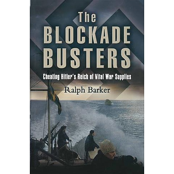 Blockade Busters, RALPH BARKER
