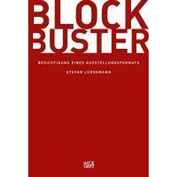 Blockbuster / E-Books (Hatje Cantz Verlag), Stefan Lüddemann