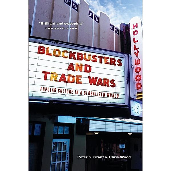 Blockbusters and Trade Wars / Douglas & McIntyre, Peter S. Grant, Chris Wood